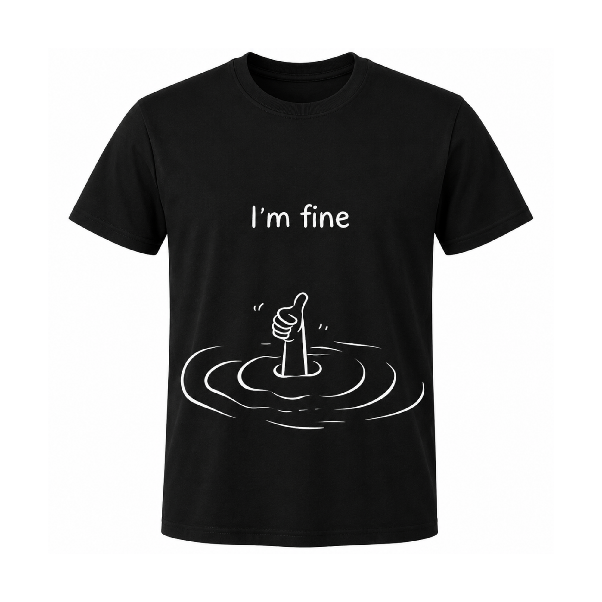 I'm Fine | Lustiges Statement T-Shirt mit schwarzem Humor