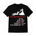 JGA Shirt – Er heiratet, wir finden das ist eine tolle Nachricht | Lustiges Junggesellenabschied T-Shirt