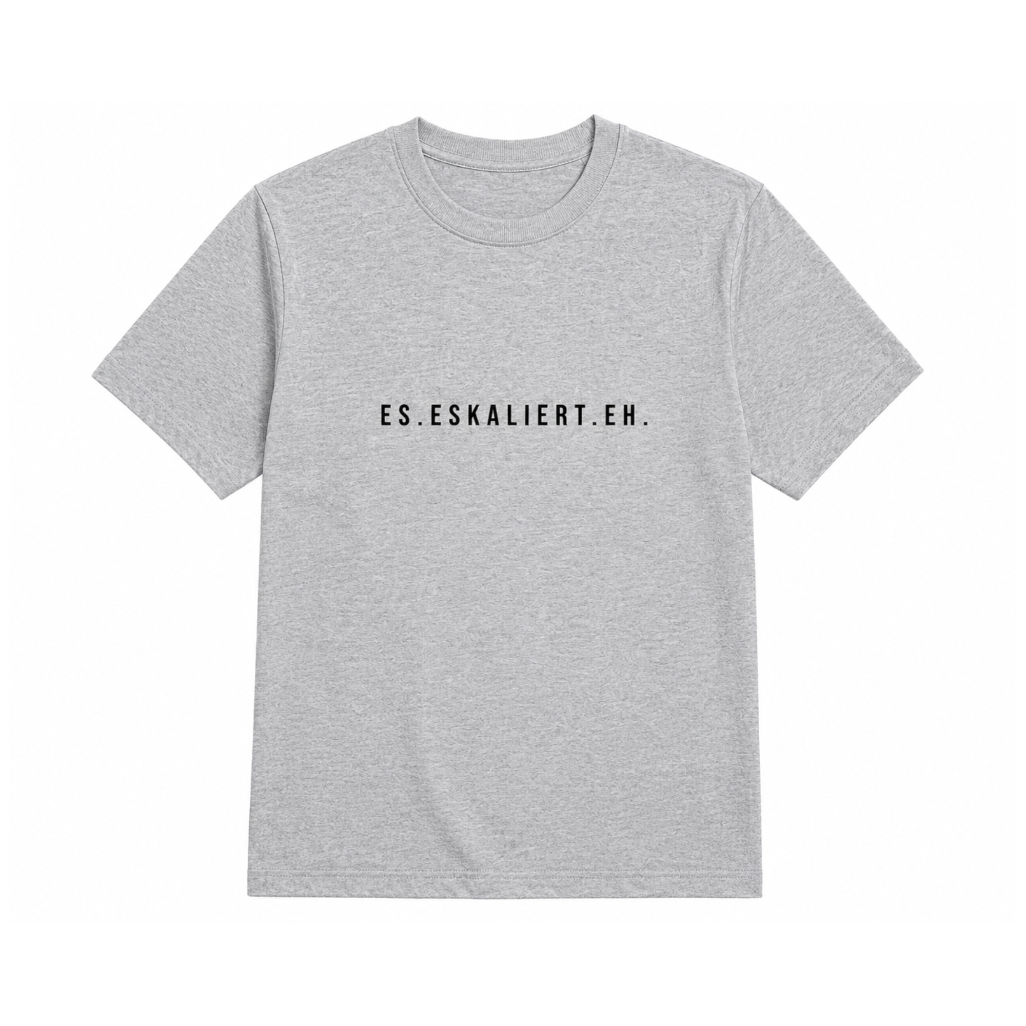 ES.ESKALIERT.EH. Shirt | Lustiger Spruch für Party, Urlaub & Festival