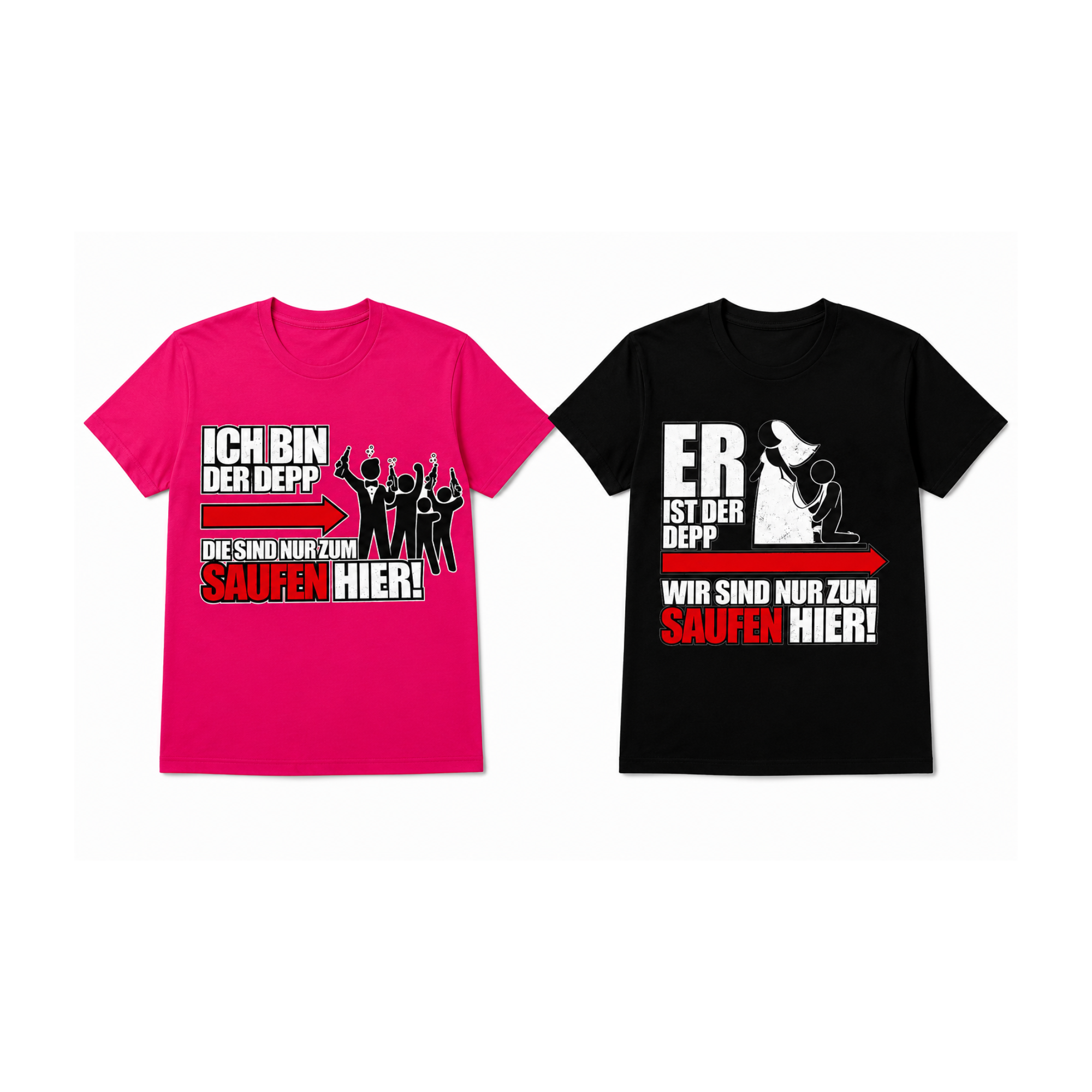 JGA Shirt – Wir sind nur zum Saufen hier | Lustiges Junggesellenabschied T-Shirt