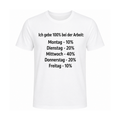 Lustiges Arbeit T-Shirt – Ich gebe 100% bei der Arbeit | Witziges Büro & Kollegen Spruchshirt