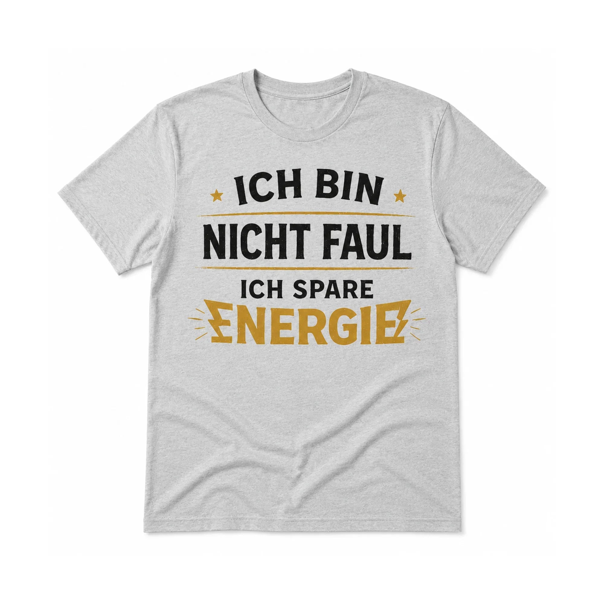 Ich bin nicht faul, ich spare Energie | Lustiges Sprüche Shirt