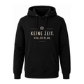 KEINE ZEIT. VOLLER PLAN. Hoodie | Lustiger Arbeit Hoodie mit Statement