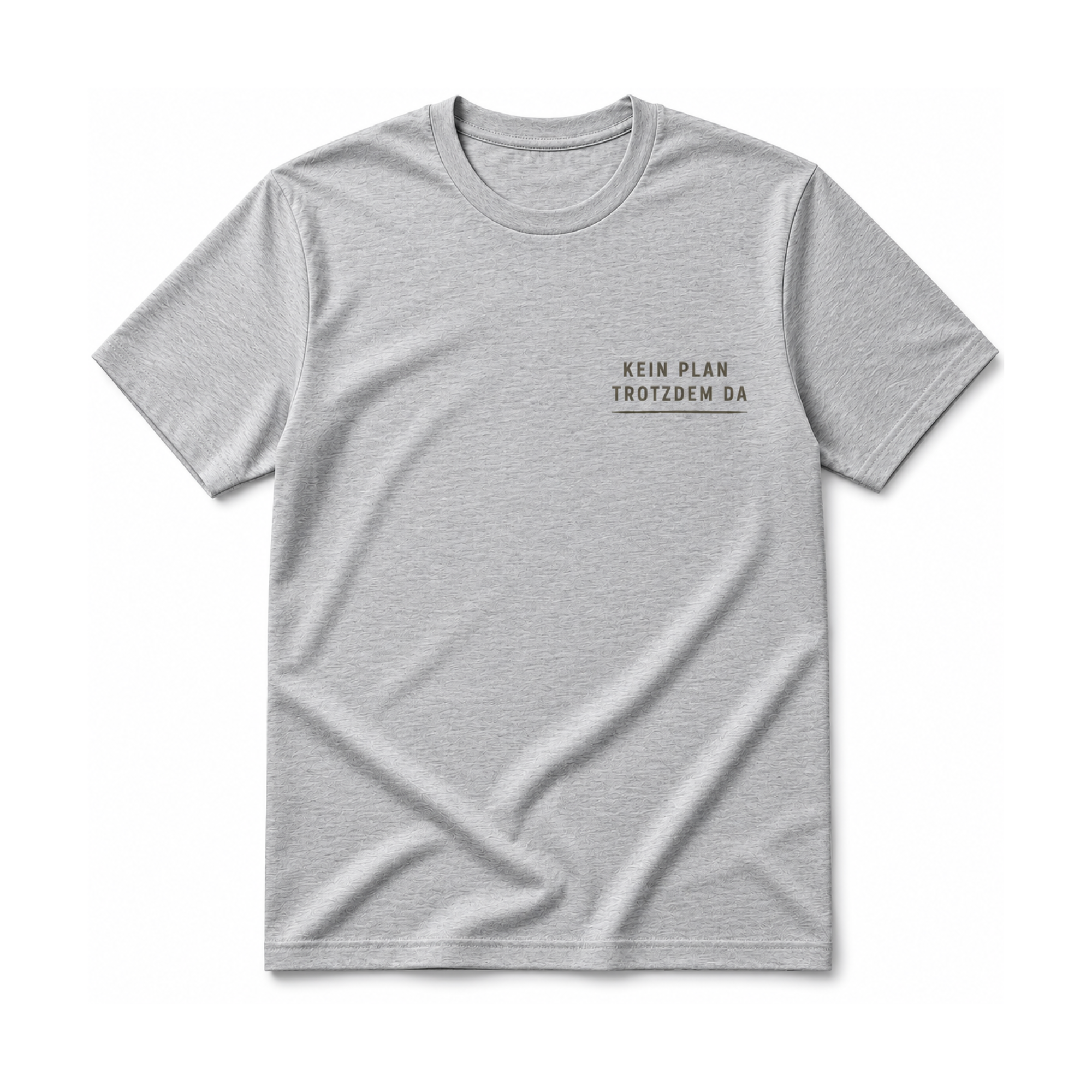 KEIN PLAN TROTZDEM DA | Lustiges Statement Shirt