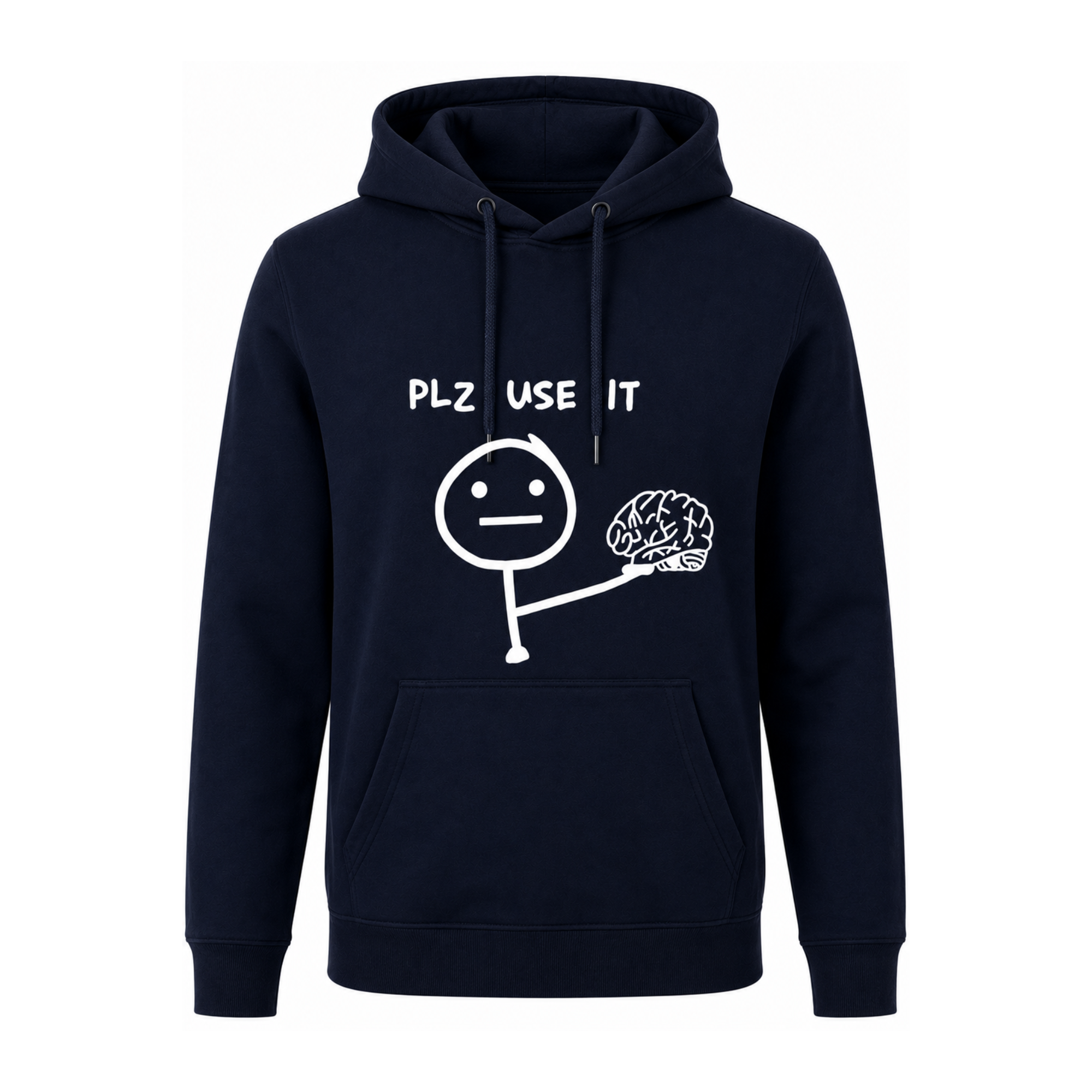 PLZ USE IT Hoodie | Lustiger Statement Hoodie mit Brain-Motiv